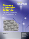 Mercury Cadmium Telluride (eBook): Growth, Properties and Applications